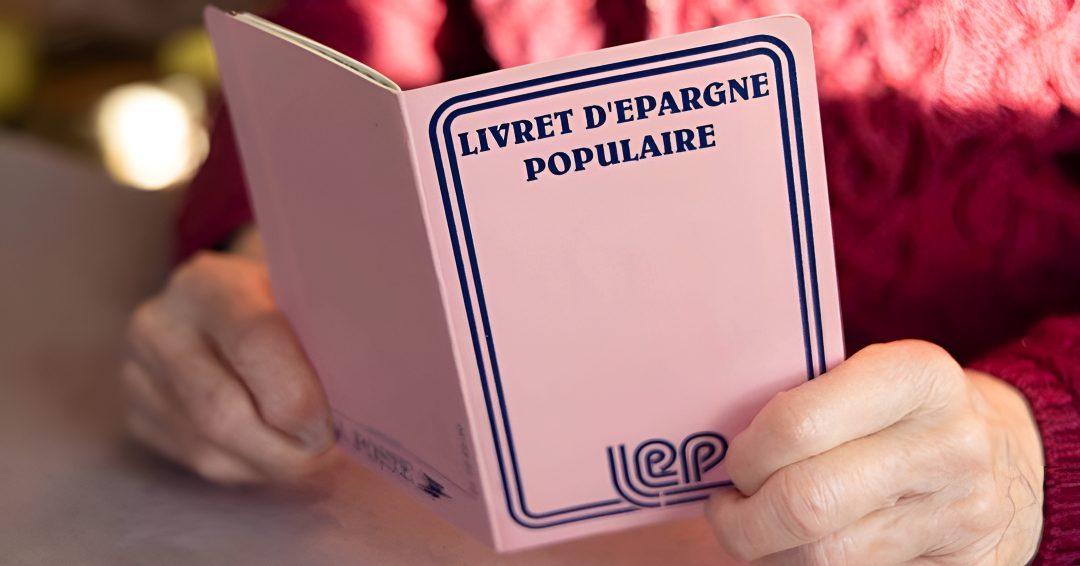 Le livret d&rsquo;épargne populaire (LEP) connaît un succès remarquable